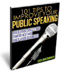 101 Tips to Improve Your Public Speaking