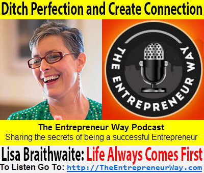 Lisa_Braithwaite-Founder_and_Owner_of_Coach_Lisa_B-Ditch_Perfection_and_Create_Connection-rec